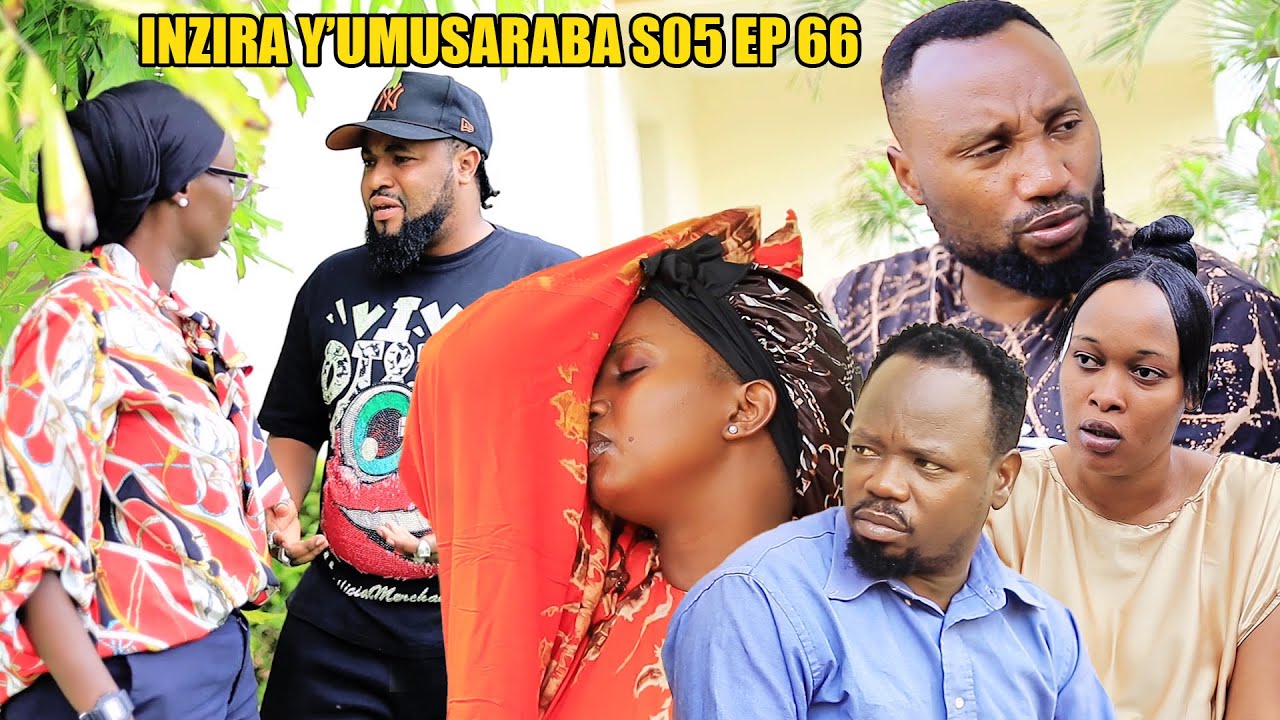 NZIRA Y'UMUSARABA SO 5 EP 66 (😢  Alain afashe umwanzuro ugayitse,Anita disi arababaje