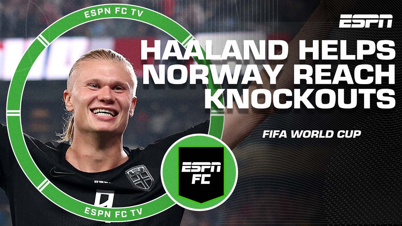 &lsquo;WE CAN DREAM!&rsquo; How far will Erling Haaland take Norway at the World Cup? | ESPN FC