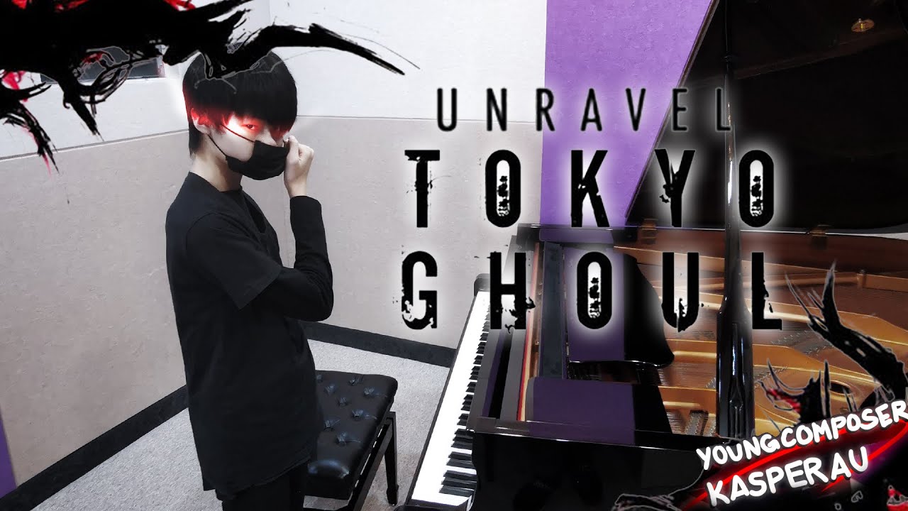 Unravel - Tokyo Ghoul OP | Piano Cover