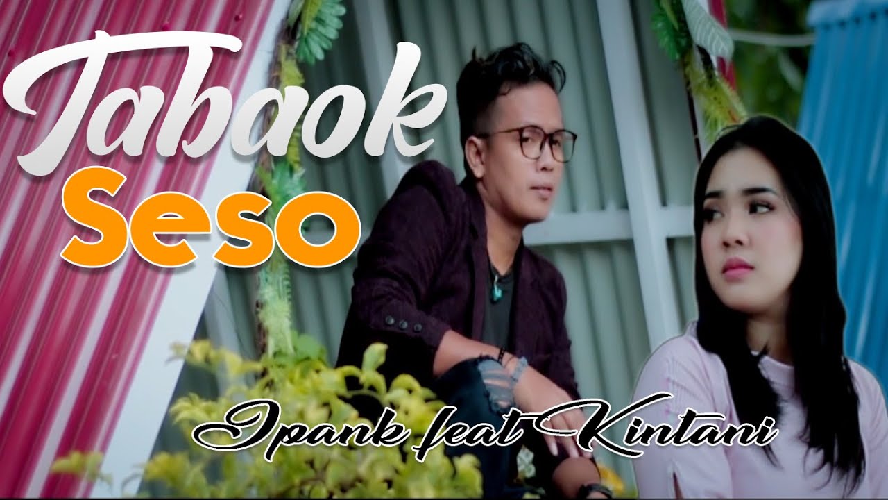 Ipank Ft Kintani - Tabaok Seso | Lagu Minang (Official Lyric Video)