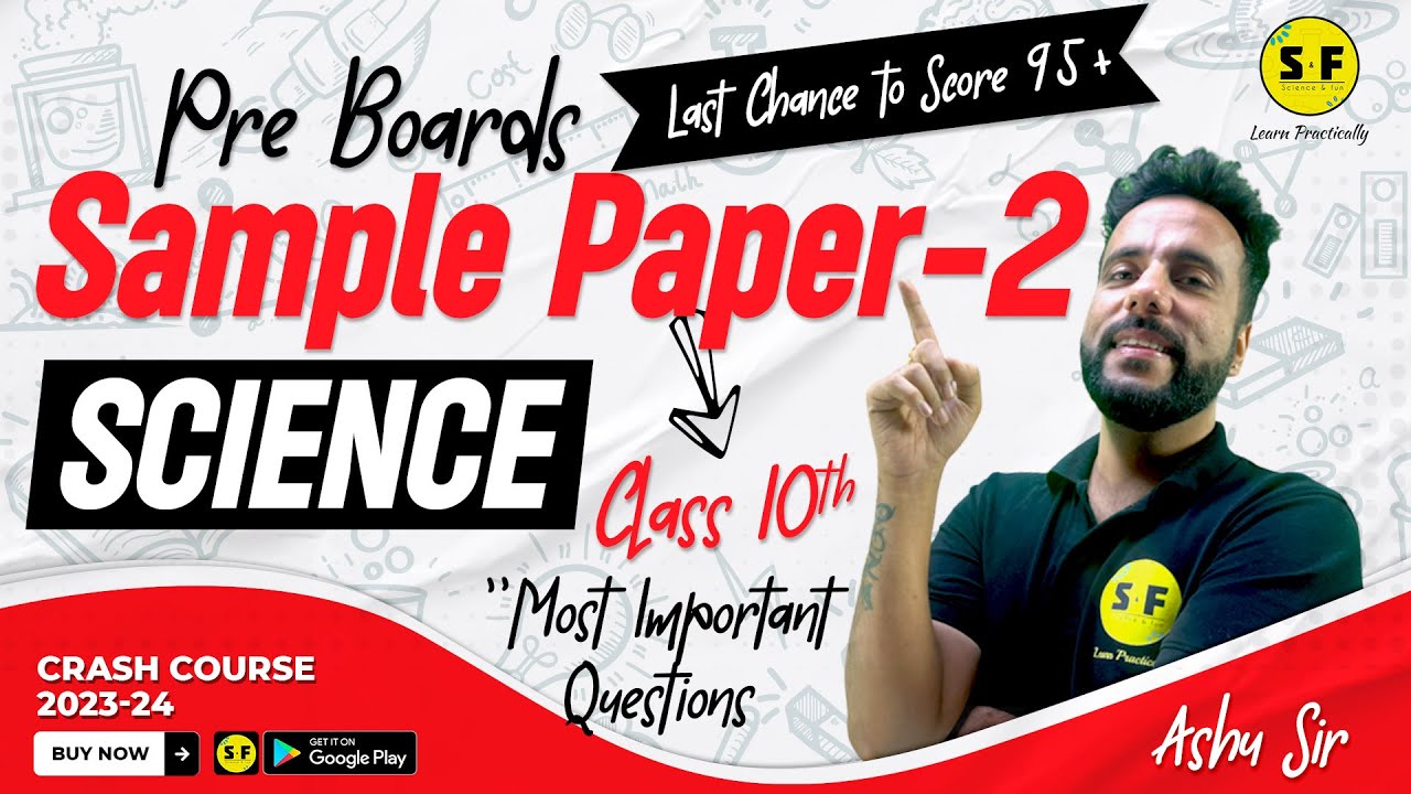 Sample Paper 2 Pre Boards 2023-24 Class 10th Science | NCERT Live Board Exam with Ashu Sir