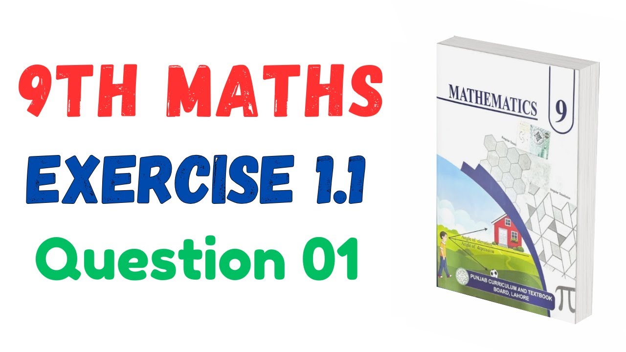 9th Class Math Exercise 1.1 Question 1 | PTB Smart Syllabus | 9th Math Ex 1.1 Q1