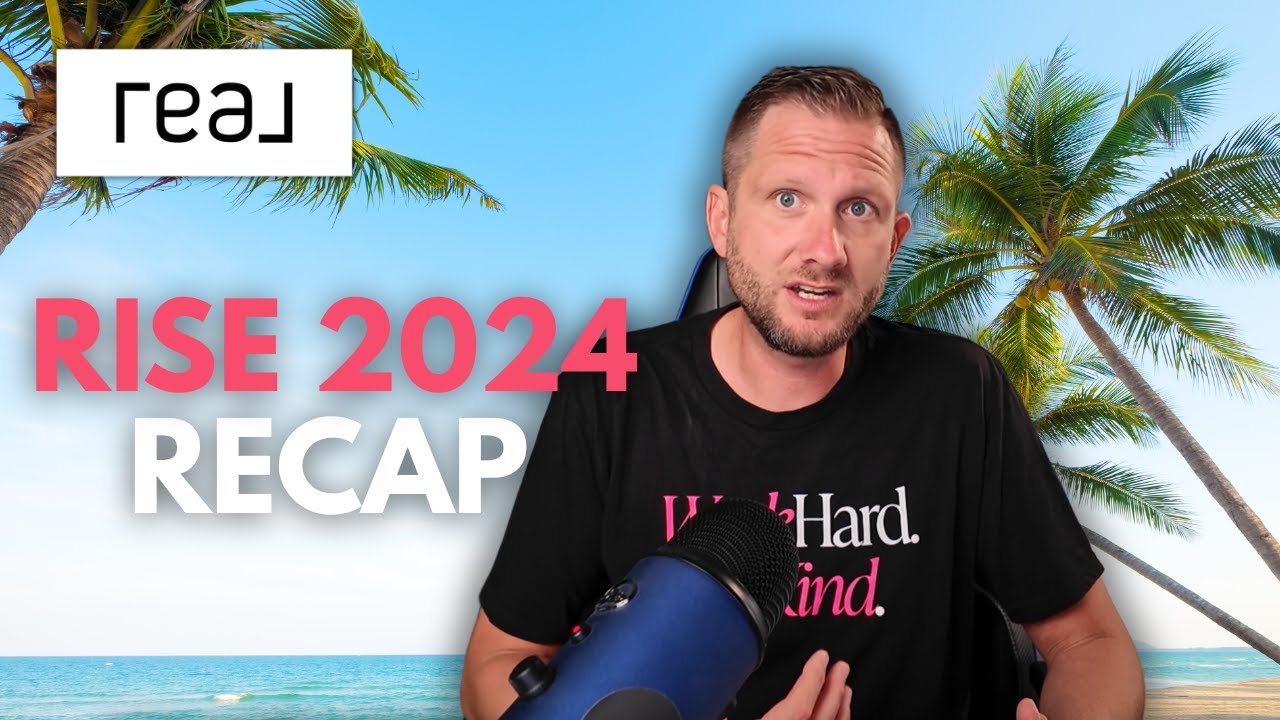 Real Broker - Rise 2024 Recap - Las Vegas - Highlights