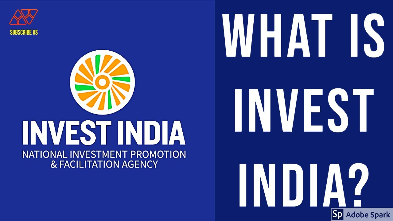 What Is Invest India? | How does It Work?