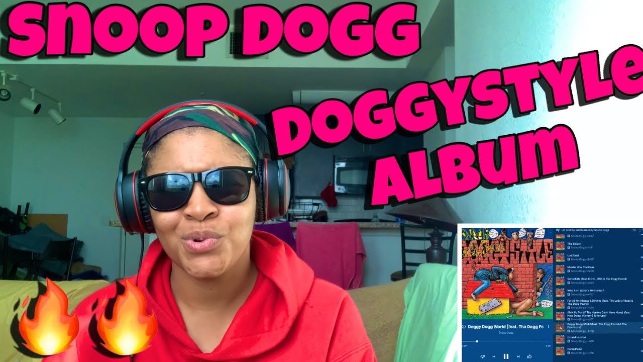 SNOOP DOGG “ DOGGYSTYLE ALBUM REACTION TRACK 11 “ DOGGY DOGG WORLD “