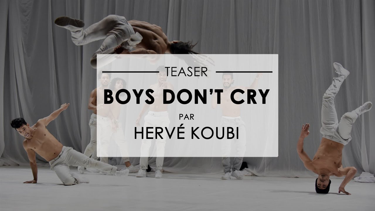 HERVÉ KOUBI - Boys Don't Cry | Teaser