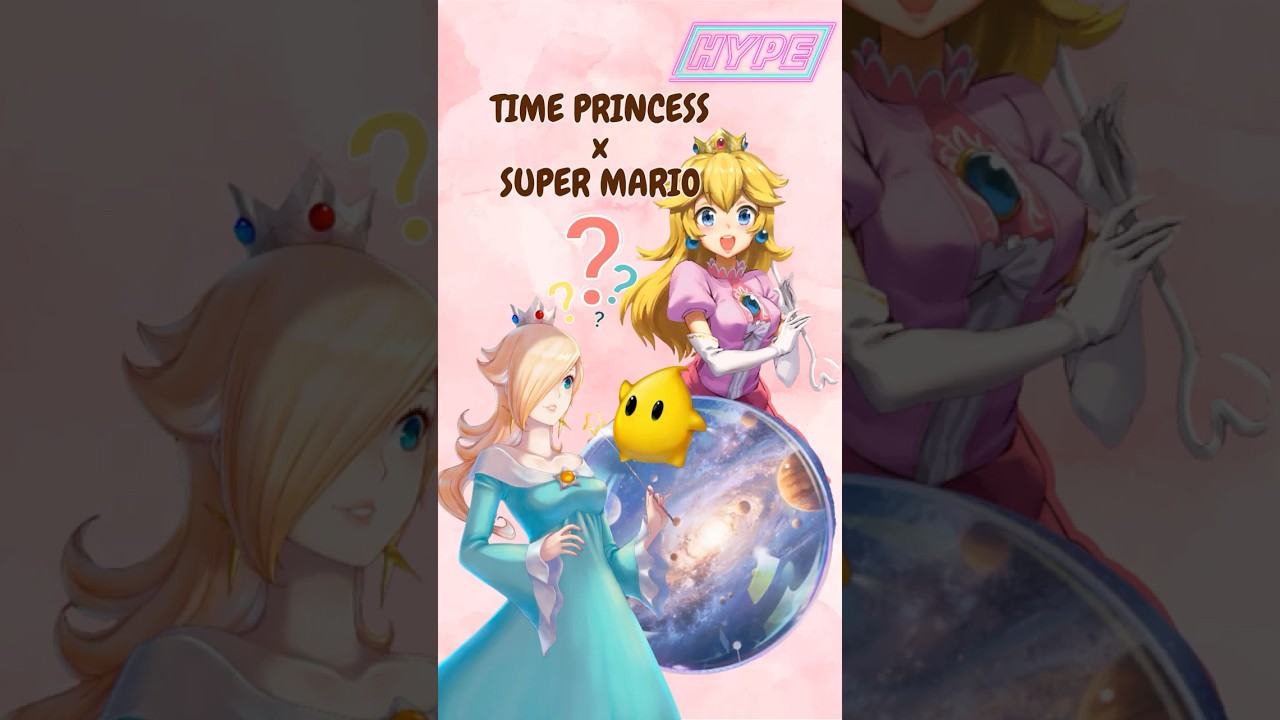 Time Princess x Super Mario Galaxy?? 👑🍄