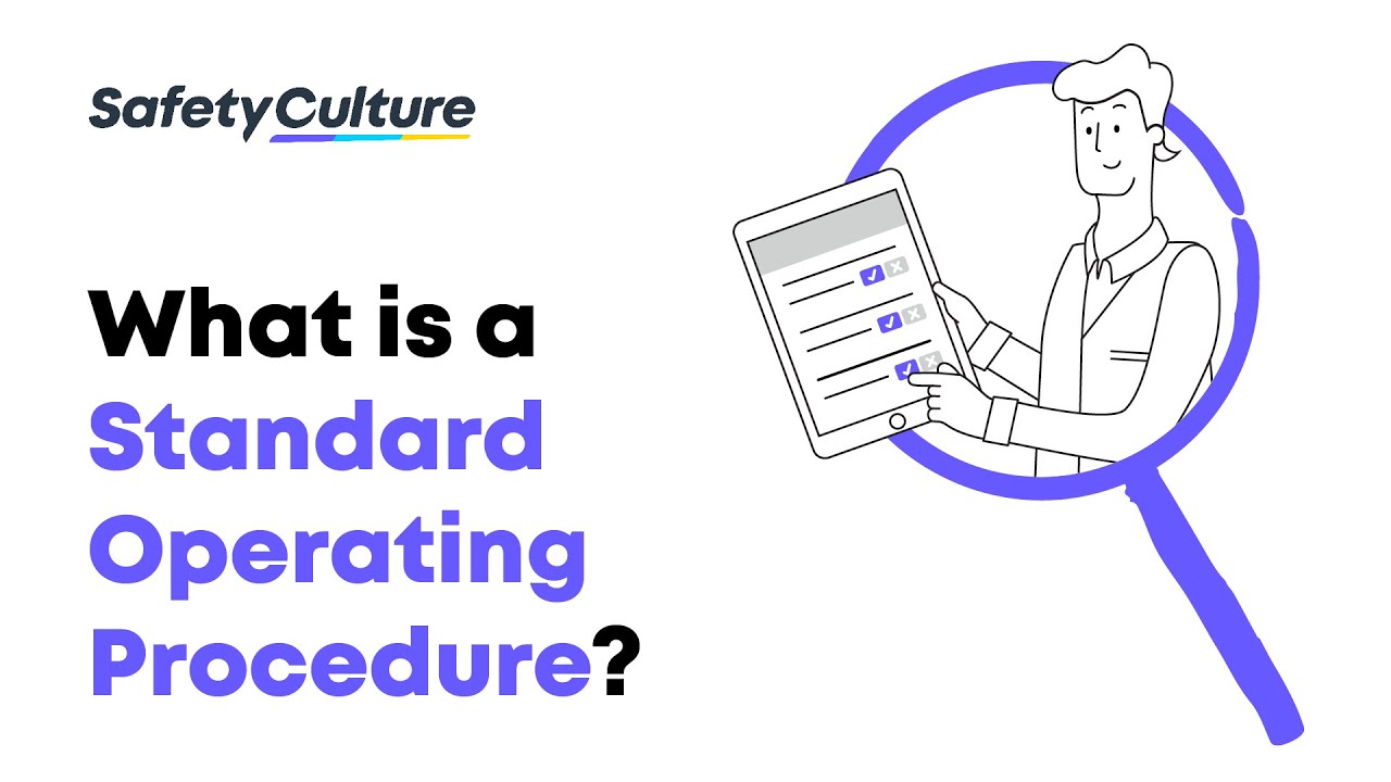 What is Standard Operating Procedure? | Benefits and Solutions for Businesses | SafetyCulture