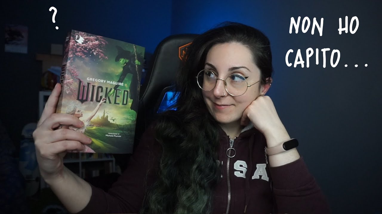📚 WICKED 📚 - Un retelling un po' confuso?