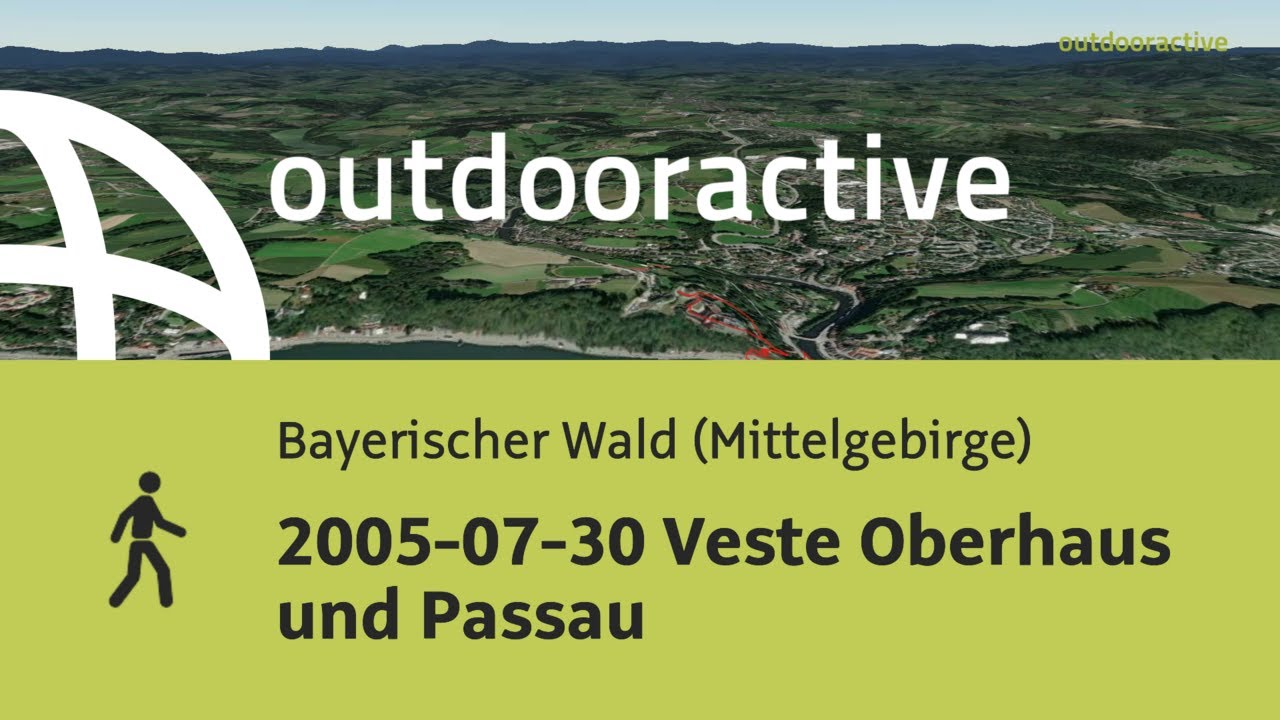2005-07-30 Veste Oberhaus und Passau