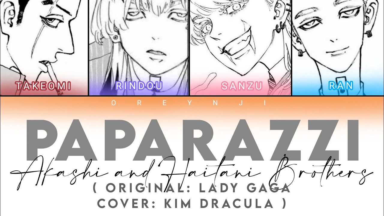 Paparazzi | Tokyo Revengers [Color Coded Lyrics]