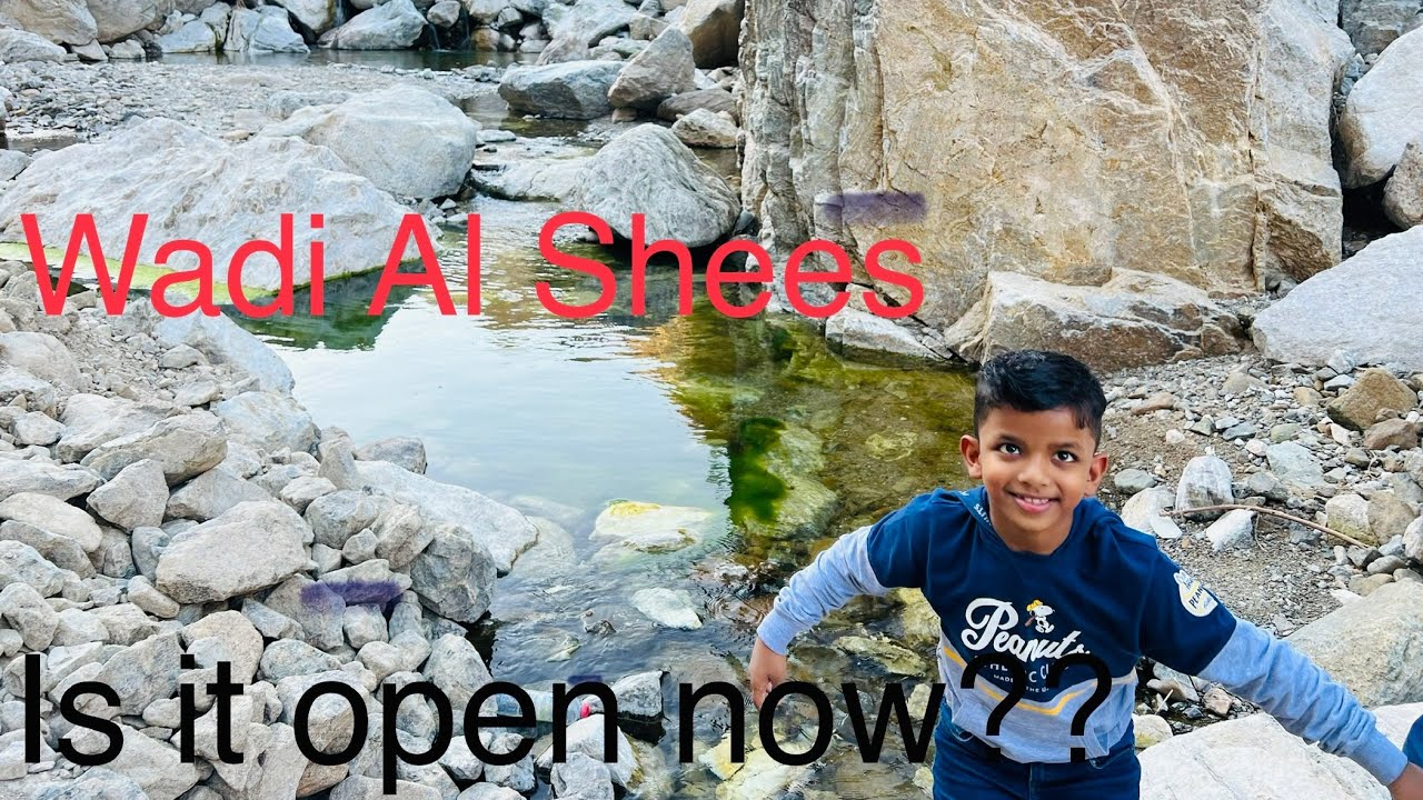 ഞങ്ങളുടെ Wadi Al Shees യാത്ര ഇങ്ങനെയായി.. Is it open or closed now??