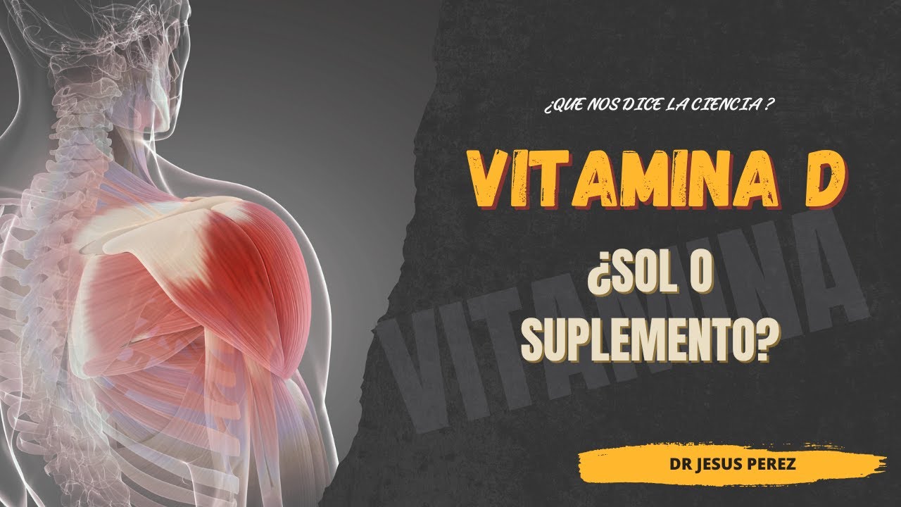🔥 ☀️ Vitamina D, beneficios. Para qué sirve, cómo tomarla y síntomas de deficiencia.