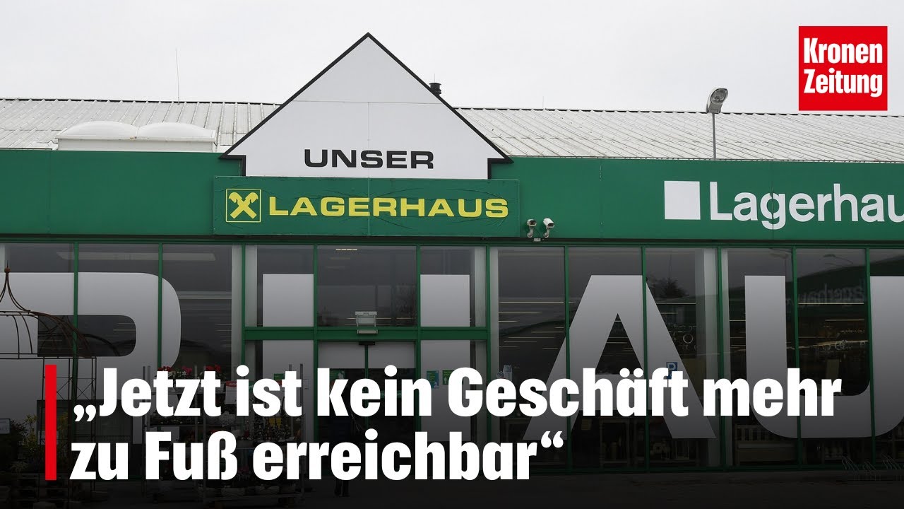 Aus für Lagerhäuser: „Jetzt ist kein Geschäft mehr zu Fuß erreichbar“ | krone.tv NEWS