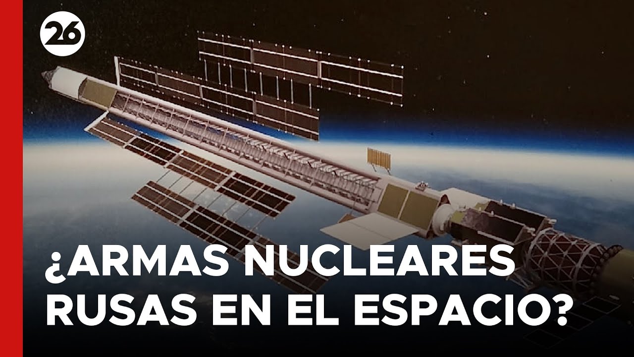 🚨 EEUU EN ALERTA | ¿Armas nucleares rusas en el espacio?