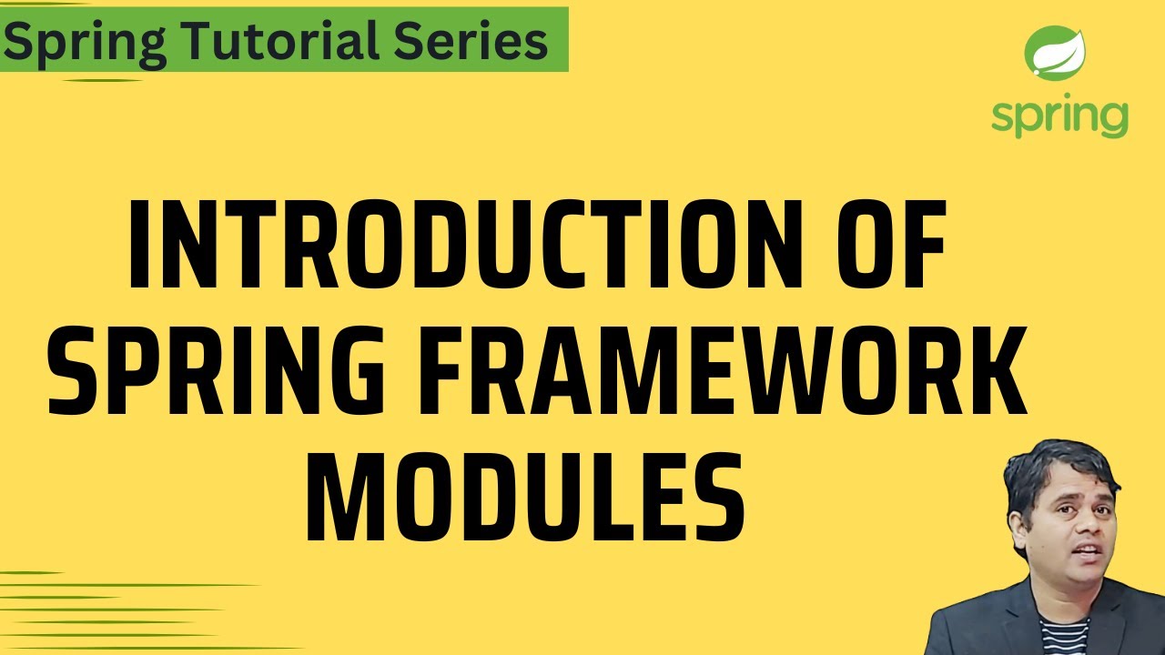 Introduction of Spring Framework Modules | Spring Tutorial Series in Hindi