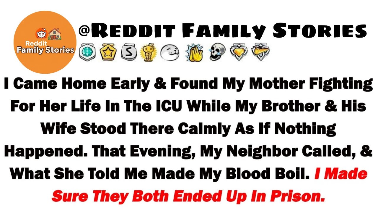 I Came Home Early And Found My Mother Fighting For Her Life In The ICU While My Brother & His Wife