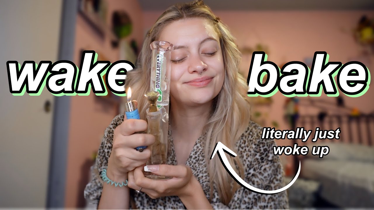 wake & bake with me