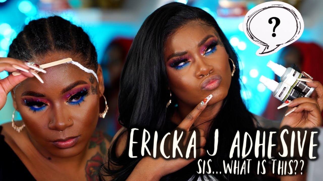 SO I TESTED OUT ERICKAJ'S LACE GLUE AND SIS...WHAT IS THIS?? | Apply + Remove lace glue DAMAGE FREE!