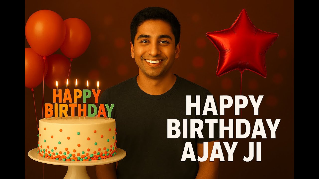🎉 Happy Birthday Ajay Ji 🎂 | Special Birthday Song With Name | Heart Touching Wishes 2025 🎵
