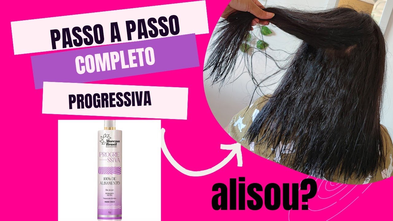 passo a passo de progressiva de formol, sem fumaça/ sem desconforto/progressiva morena Brasil.
