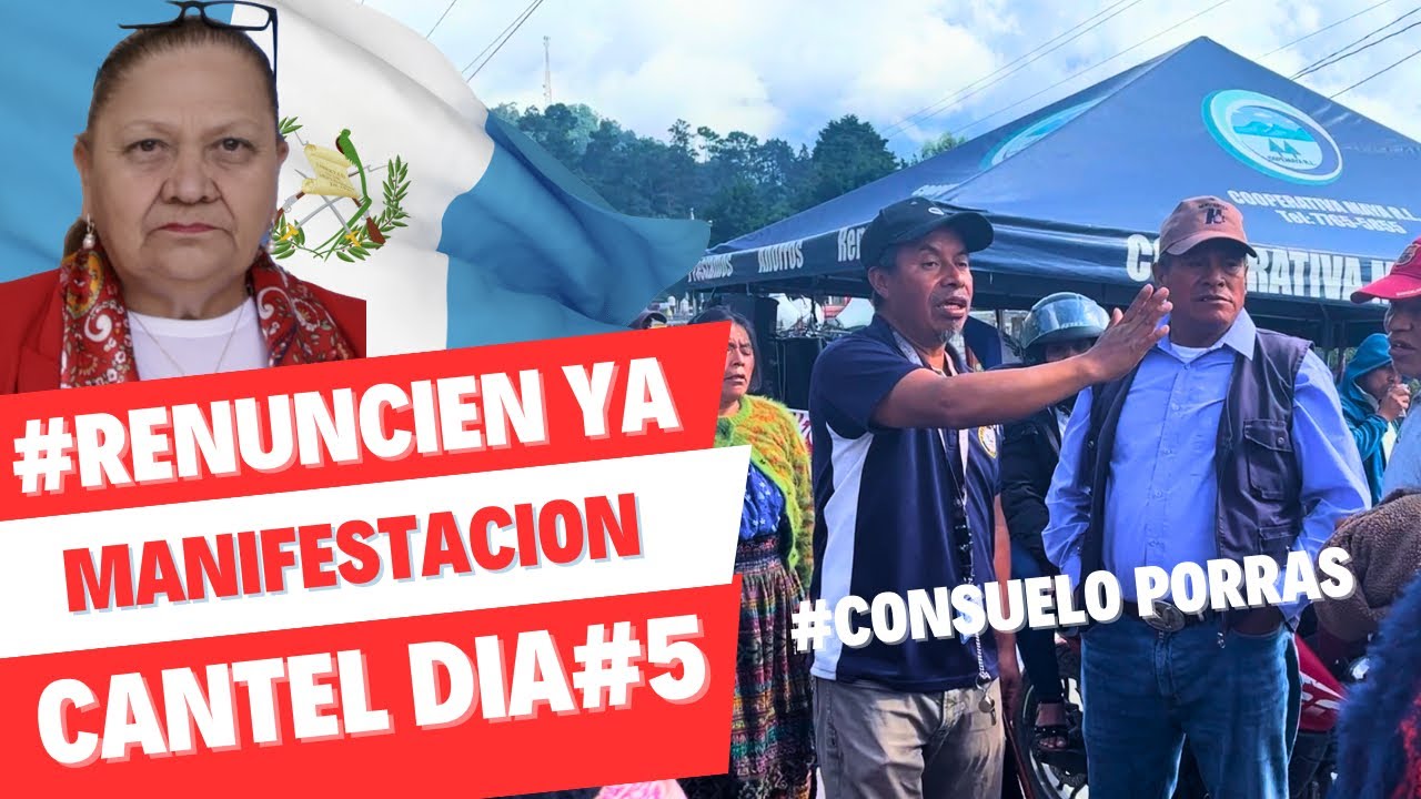 Manifestación en Cantel Día#5 | Consuelo Porras ¡Renuncia Ya! #renunciaya
