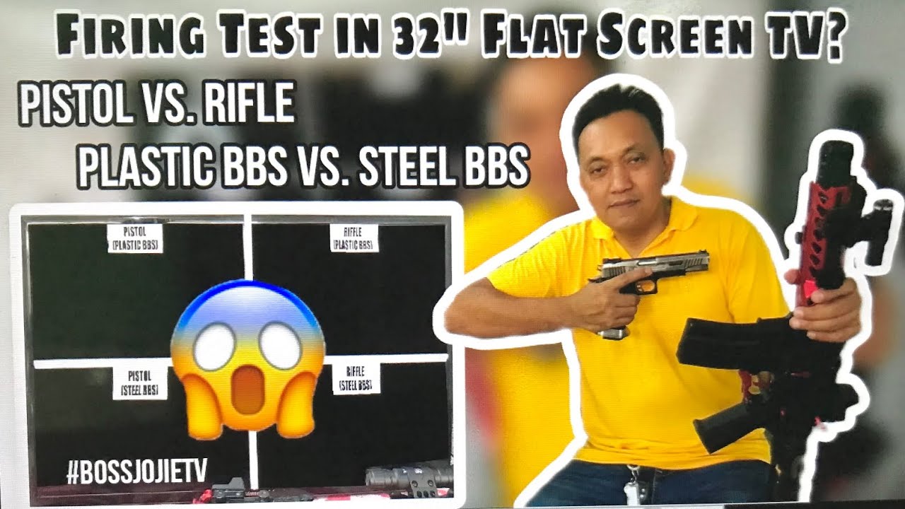Alin ang malakas? Pistol vs. Rifle (Test Fire to 32 inches Flat Screen TV) Plastic BBS vs. Steel BBS
