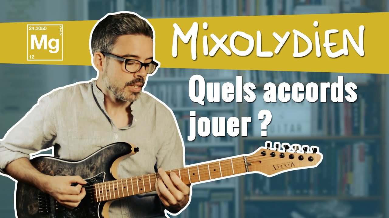 MODES ! Progressions harmoniques les plus utilisées - #2 MIXOLYDIEN