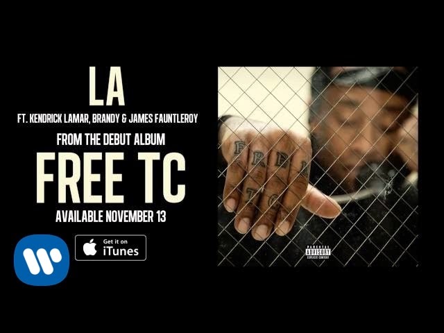 Ty Dolla $ign - LA ft. Kendrick Lamar, Brandy & James Fauntleroy [Audio]