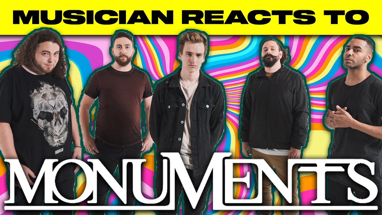 Musician Reacts To | Monuments - 