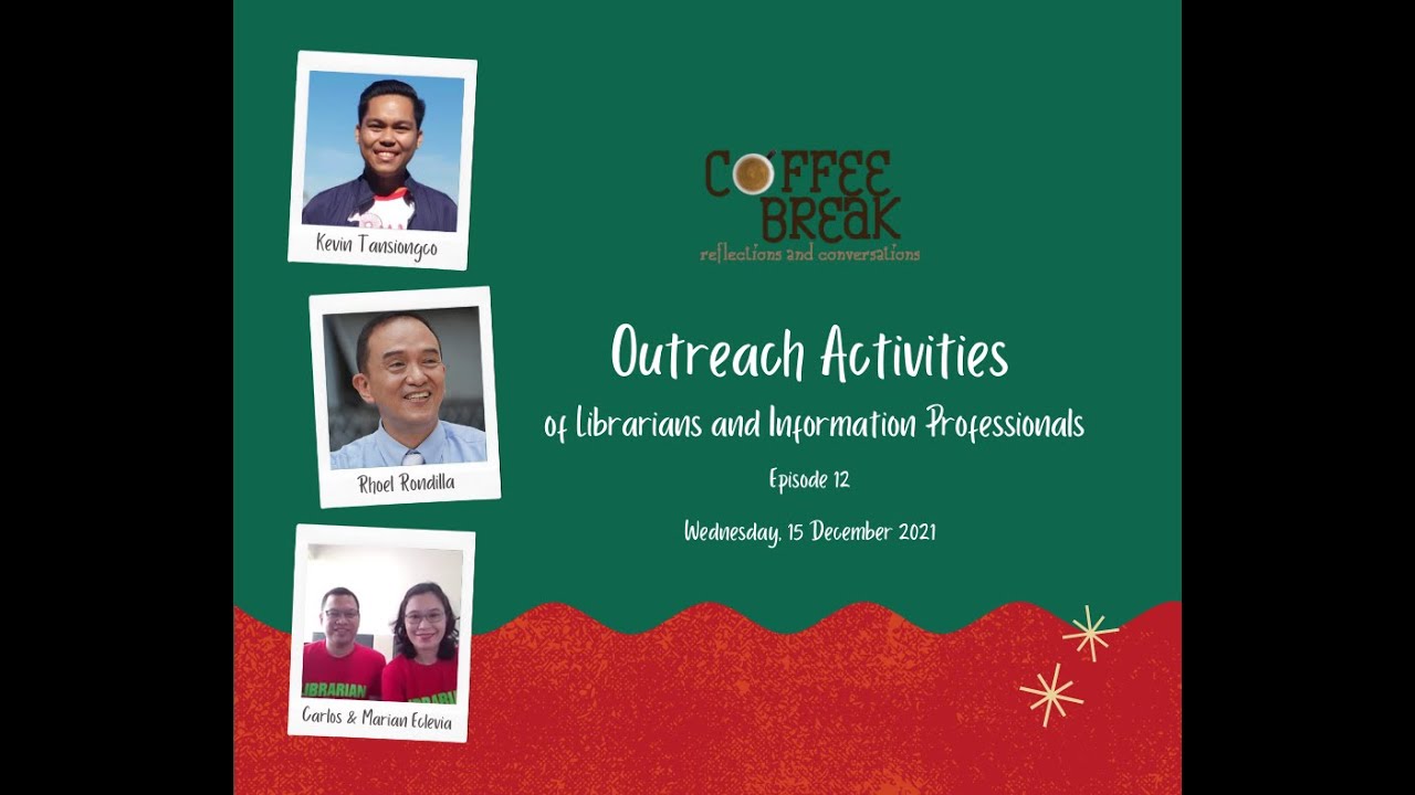 Coffee Break | Episode 12 - Outreach Activities of Librarians and Information Professionals
