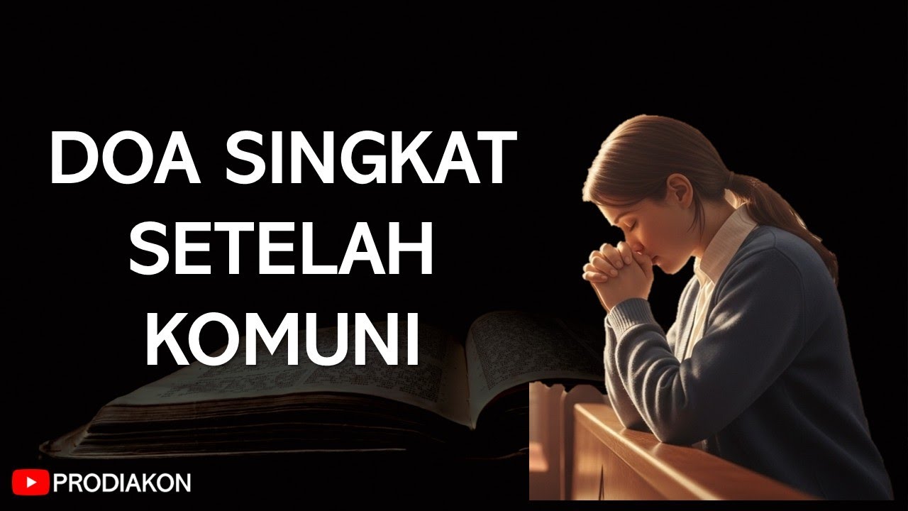 Doa Singkat Setelah Menerima Komuni