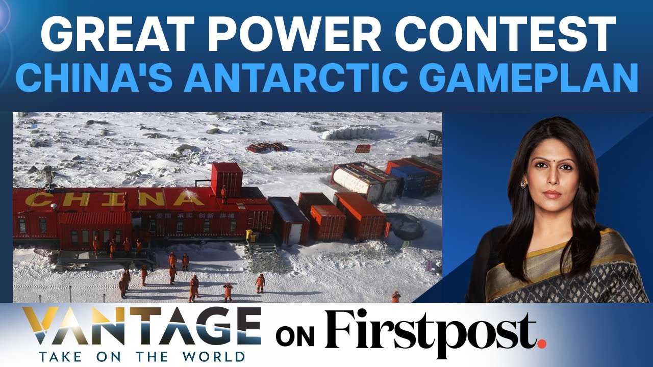 Coming Soon: Chinese Snooping Station in The Antarctic? | Vantage with Palki Sharma