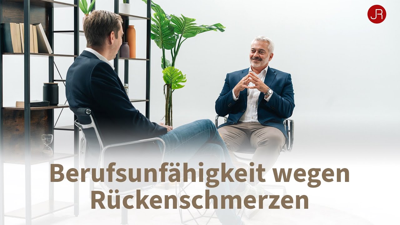 Berufsunfähigkeit wegen Rückenschmerzen - Rechtsanwalt im Interview
