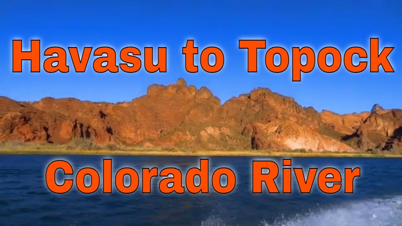 On the Colorado River near Topock Gorge | Lake Havasu to Topock 66 Colorado River