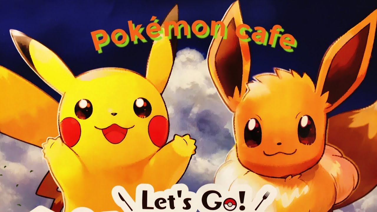 Pikachu & EIEVUI Pokémon Cafe at PARCO Tokyo！ピカチュウ・イーブイ ポケモンカフェ