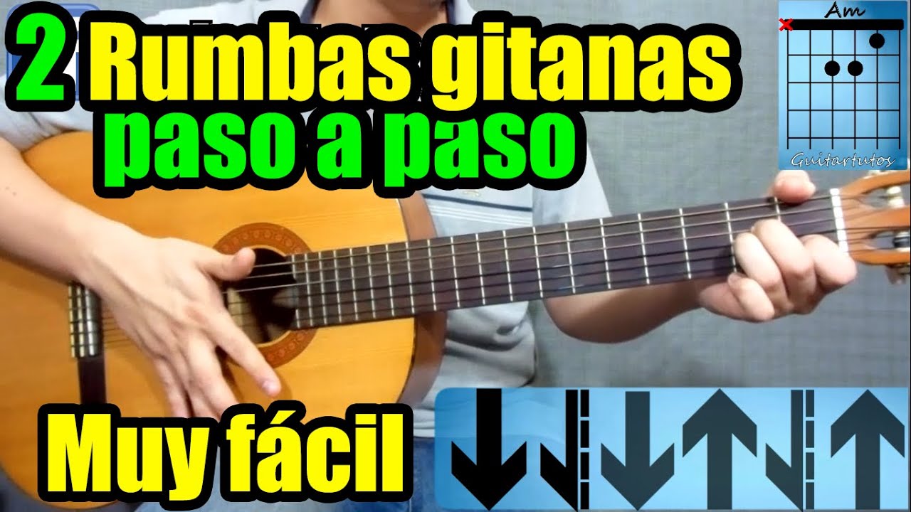 Como tocar 2 rasgueos parecidos a RUMBA GITANA en guitarra