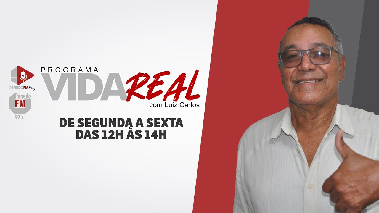 PROGRAMA VIDA REAL COM LUIZ CARLOS - Penedo FM 97,3 - Penedo FM Play - 23/01/2026