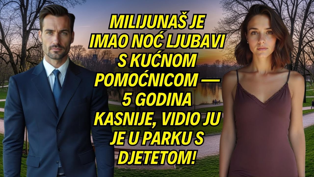 Milijunaš je imao noć ljubavi s kućnom pomoćnicom — 5 godina kasnije, vidio ju je u parku s djetetom