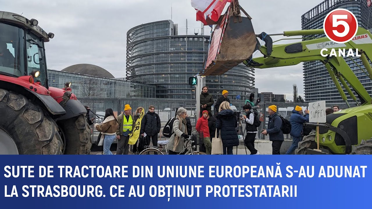 Sute de tractoare din întreaga UE ă s-au adunat la Strasbourg. Ce au obținut protestatarii