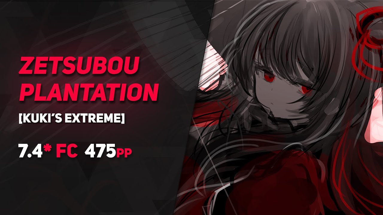 Zetsubou plantation [Kuki's Extreme] 99.7% FC 475pp