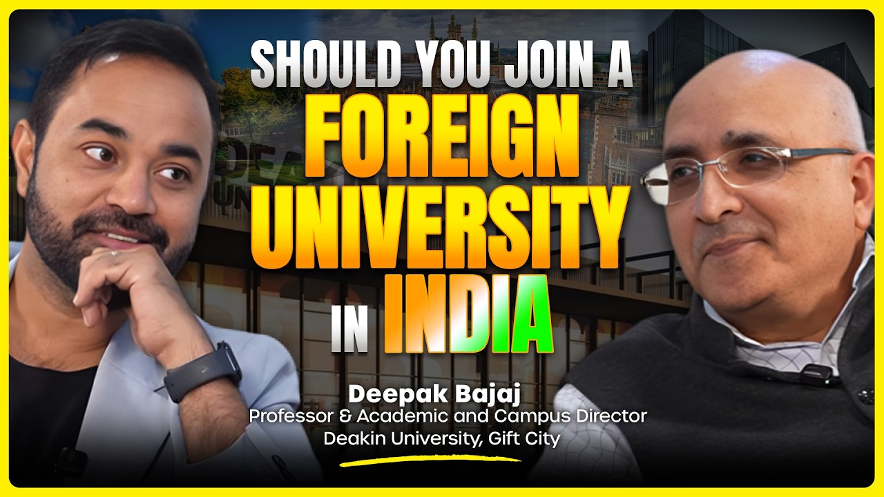Foreign Universities in India Worth It? | Australia vs India MBA | Ft. Deepak, Deakin Gift City