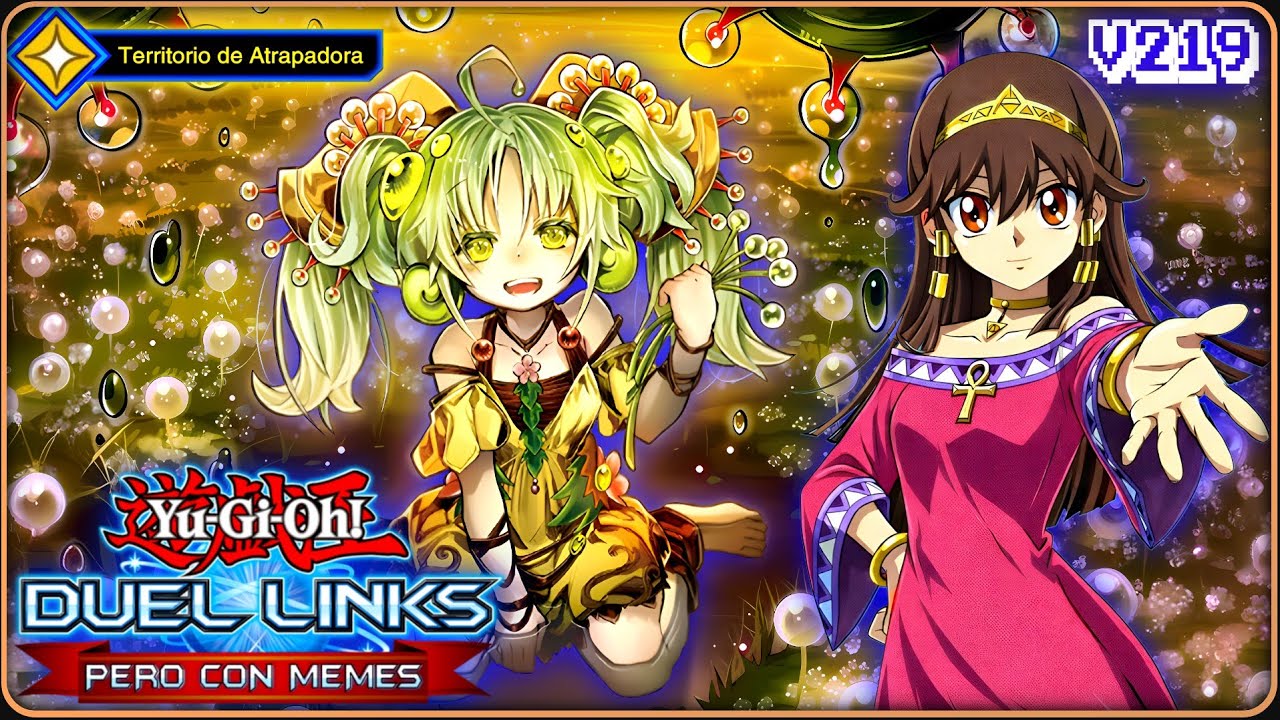 WELCOME TO TRAP LAND!! // [TRAPTRIX DECK] || DUEL LINKS BUT WITH MEMES - v219