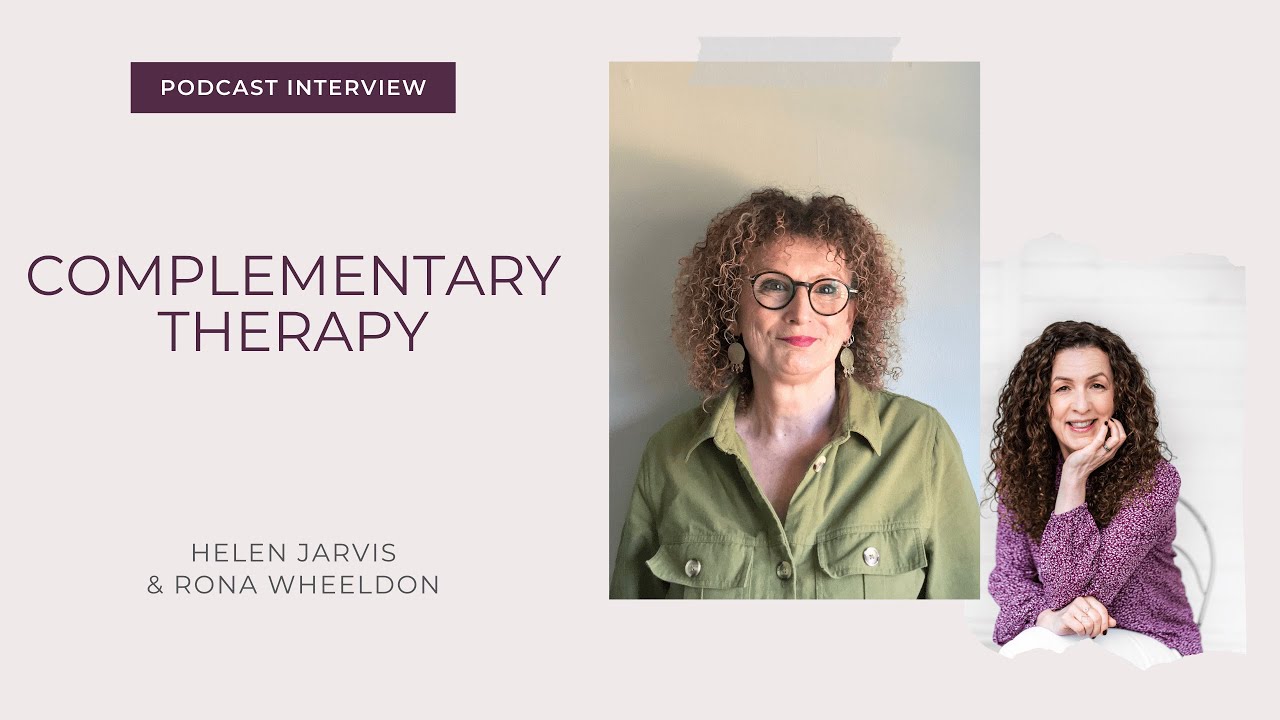 Complementary Therapy for Small Business Owners with Helen Jarvis | #4