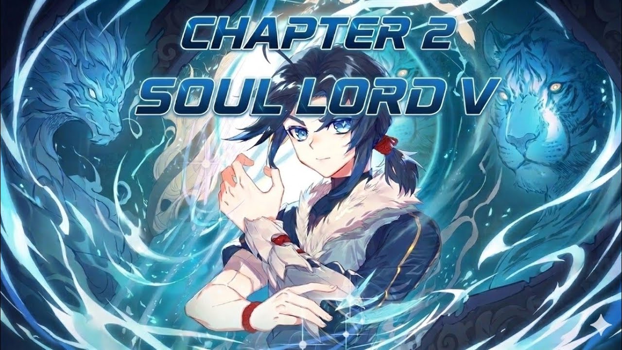 Soul Lord V Chapter 2 | New Anime Manga| 2026 Anime Manga | Hinde Anime Manga