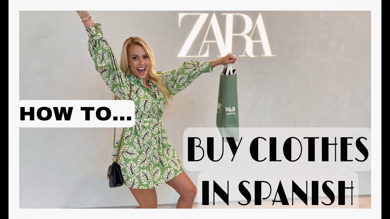 HOW TO buy CLOTHES in Spanish