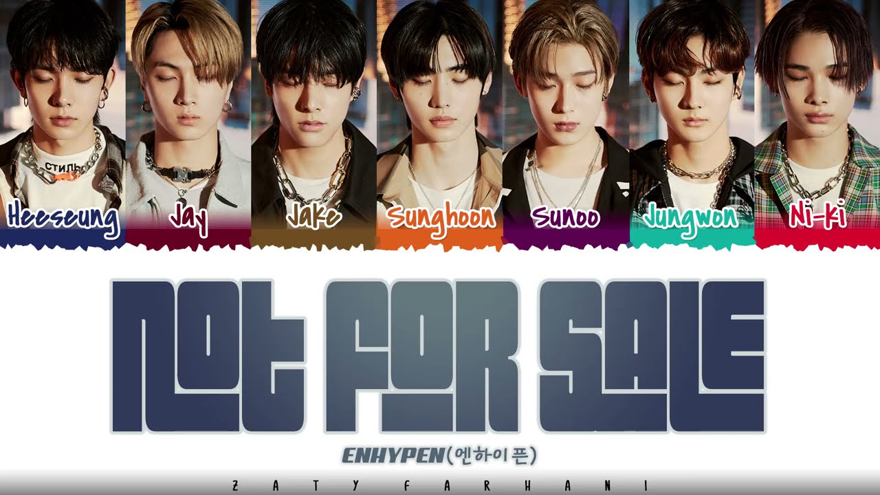 ENHYPEN  &ndash; 'NOT FOR SALE' Lyrics [Color Coded_Han_Rom_Eng]
