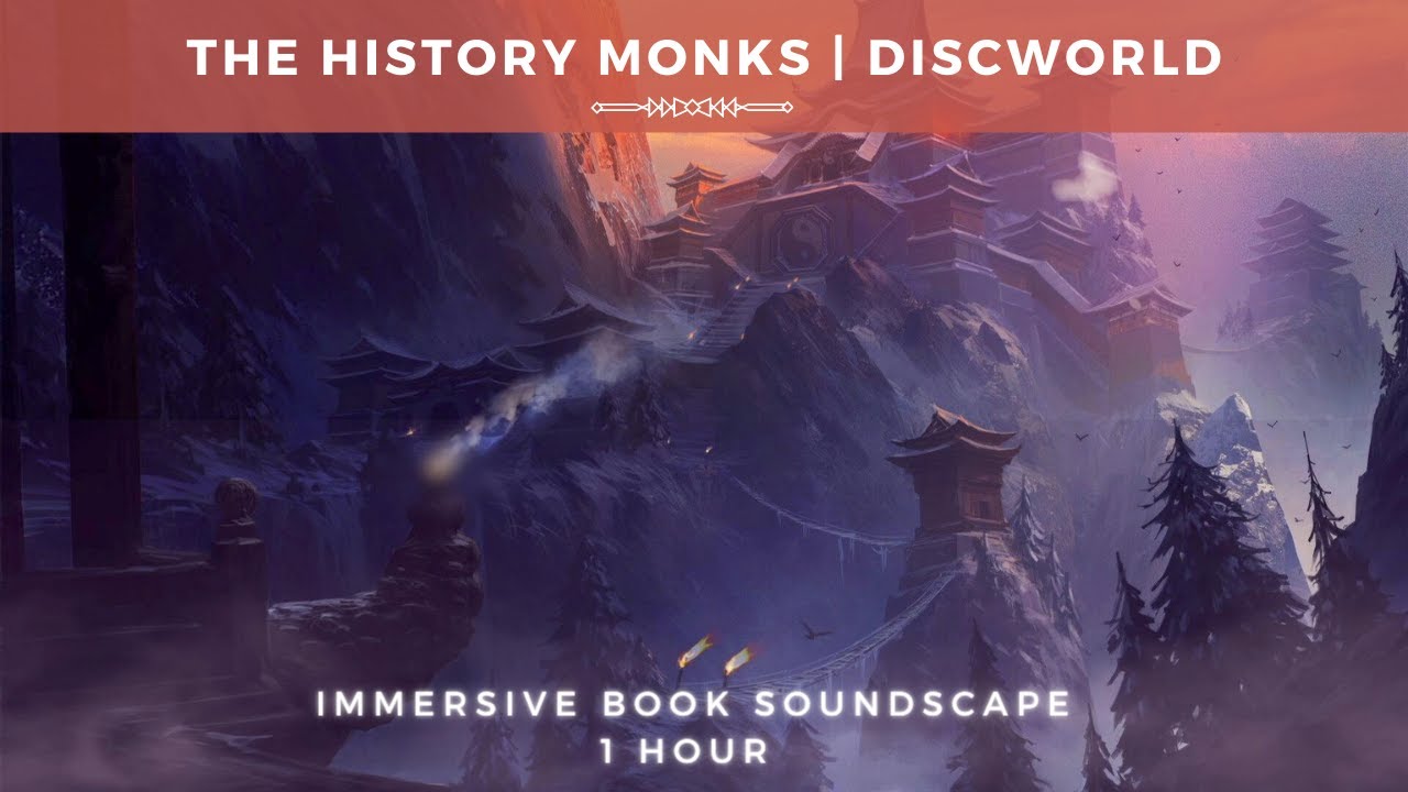 The History Monks | A Discworld Soundscape