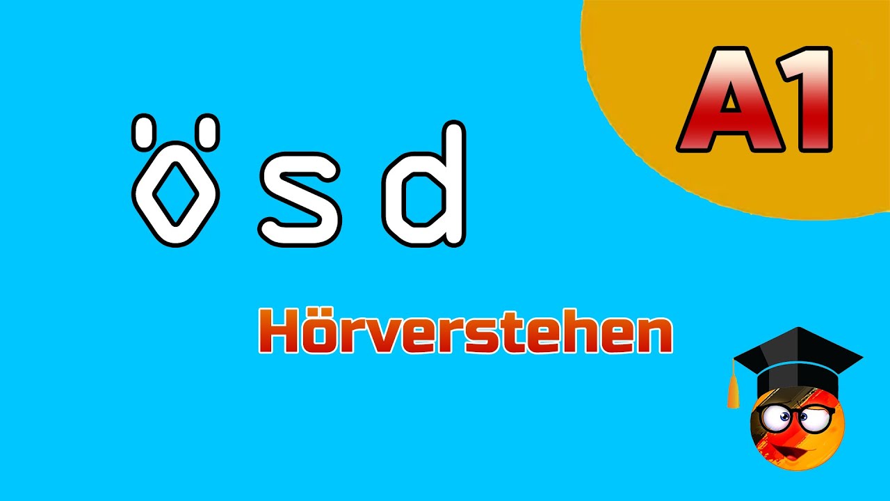 ÖSD A1  - Hören - Mit Lösungen
