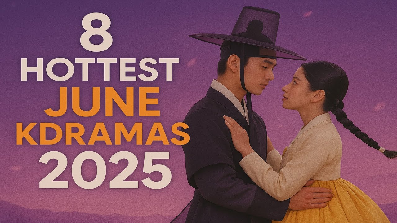 8 самых горячих корейских сериалов для просмотра в июне 2025 года [при участии HappySqueak]